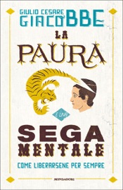 La paura è una sega mentale