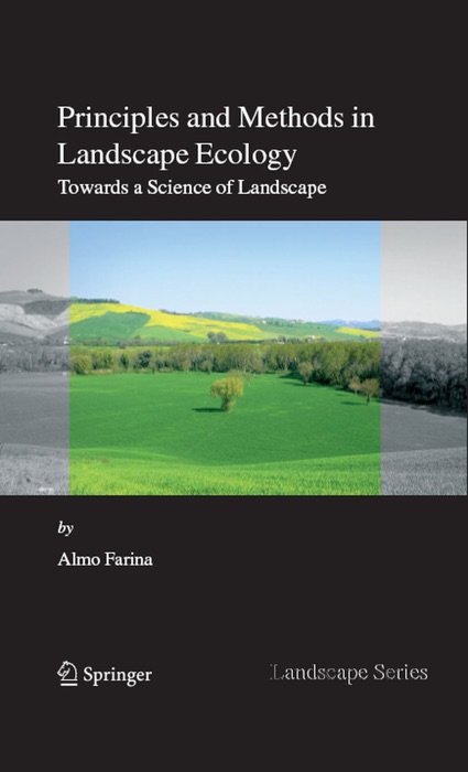 Principles and Methods in Landscape Ecology