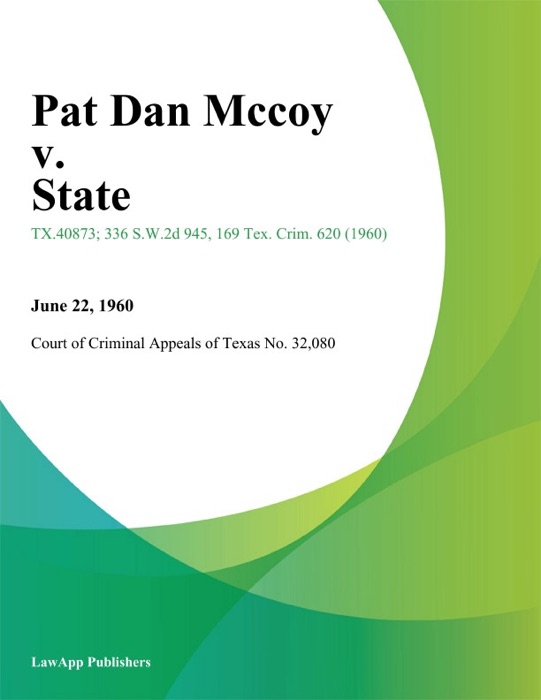 Pat Dan Mccoy v. State