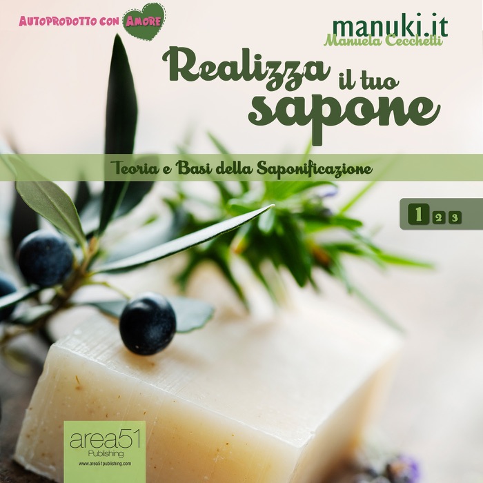 Realizza il tuo sapone vol. 1