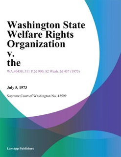 Washington State Welfare Rights Organization v. the by Supreme Court of Washington