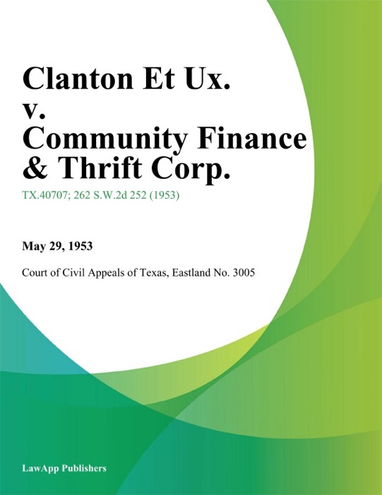 Clanton Et Ux. v. Community Finance & Thrift Corp.