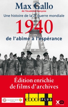 1940, de l'abîme à l'espérance - Max Gallo