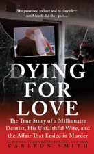 Dying for Love - Carlton Smith Cover Art