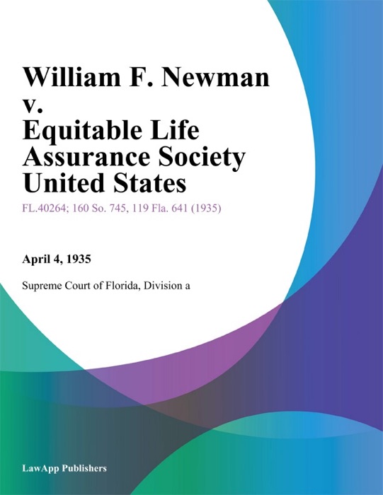 William F. Newman v. Equitable Life Assurance Society United States