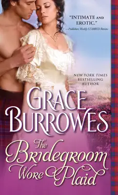 The Bridegroom Wore Plaid by Grace Burrowes book