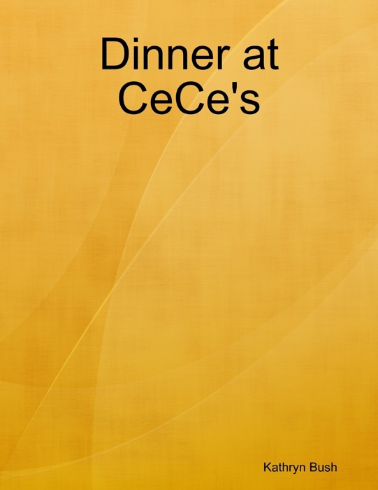 Dinner at CeCe's