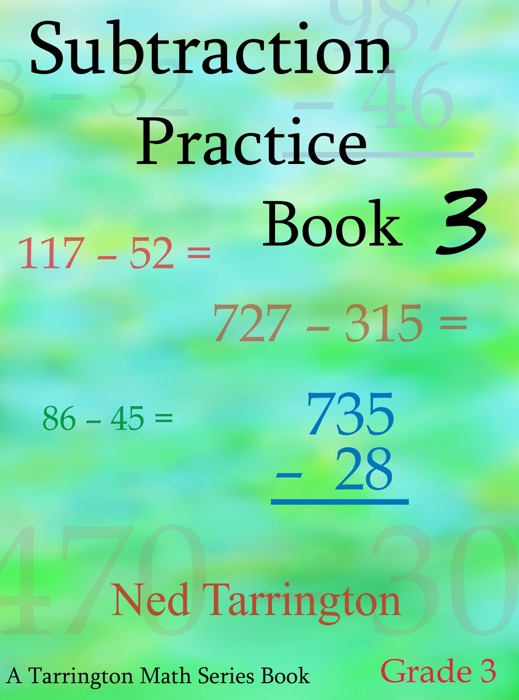 Subtraction Practice Book 3, Grade 3