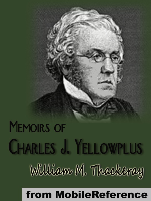 Memoirs of Charles J. Yellowplush