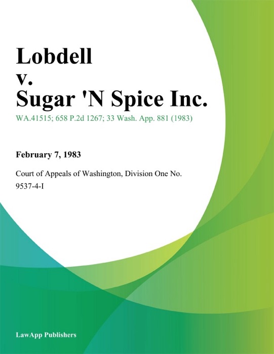 Lobdell V. Sugar 'N Spice Inc.