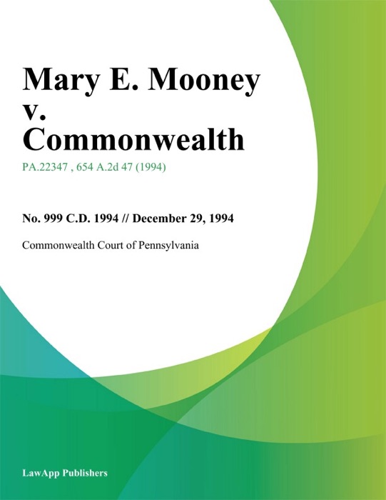 Mary E. Mooney v. Commonwealth