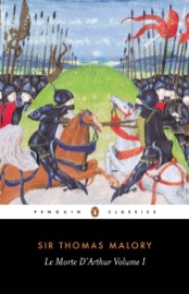 Le Morte D'Arthur Volume 1 - Thomas Malory & Janet Cowen