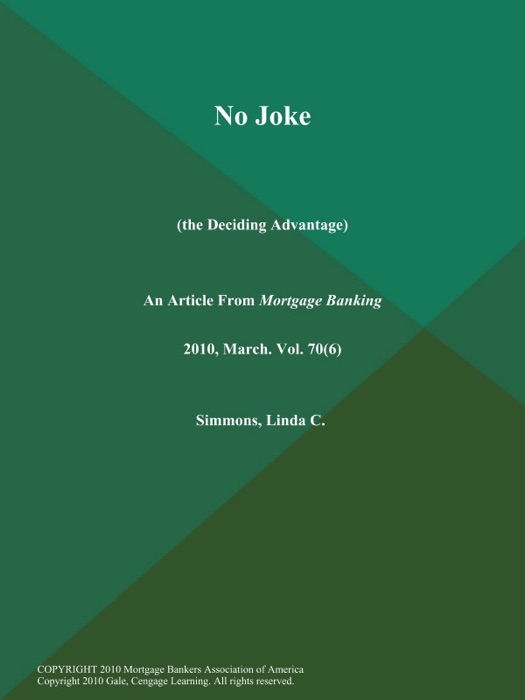 No Joke (The Deciding Advantage)