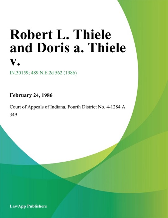 Robert L. Thiele and Doris A. Thiele V.