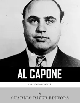 Read: Book American Gangsters: The Life and Legacy of Al Capone
