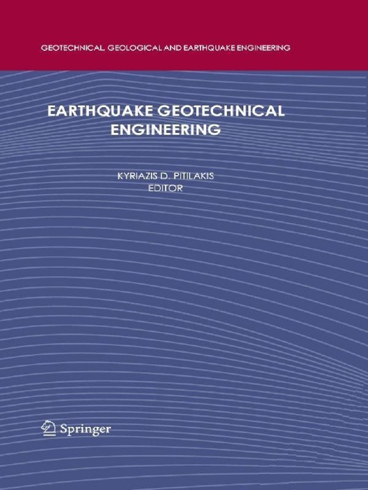 Earthquake Geotechnical Engineering