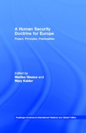 A Human Security Doctrine for Europe - Marlies Glasius & Mary Kaldor