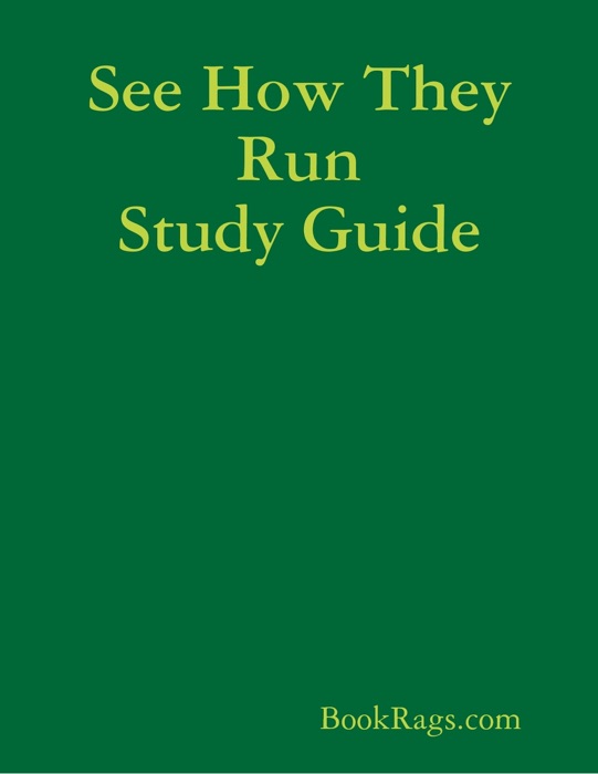 See How They Run Study Guide