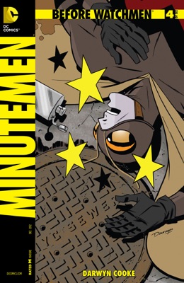 Before Watchmen: Minutemen (2012-) #4