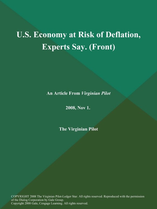 U.S. Economy at Risk of Deflation, Experts Say (Front)