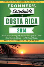 Frommer's EasyGuide to Costa Rica 2014 - Eliot Greenspan Cover Art