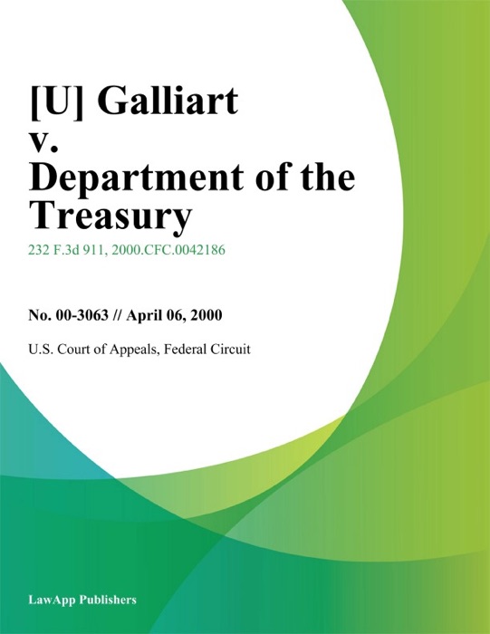 Galliart v. Department of the Treasury
