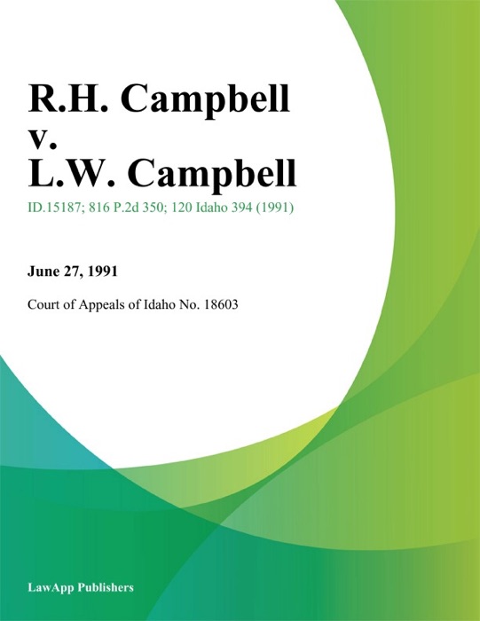 R.H. Campbell v. L.W. Campbell
