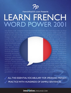 Learn French - Word Power 2001 by Innovative Language Learning, LLC