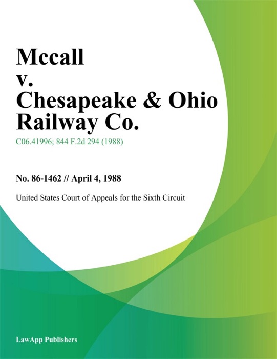 Mccall V. Chesapeake & Ohio Railway Co.