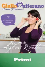 Giallo Zafferano - Primi