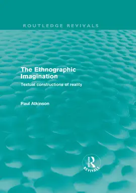 Read: The Ethnographic Imagination (Routledge Revivals) Book