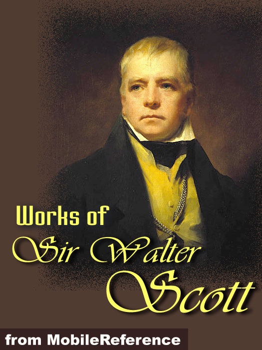 Works of Sir Walter Scott