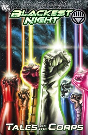 Blackest Night: Tales of the Corps - Geoff Johns, Peter J. Tomasi, Sterling Gates, Jerry Ordway, Chris Samnee, Rags Morales & Doug Mahnke