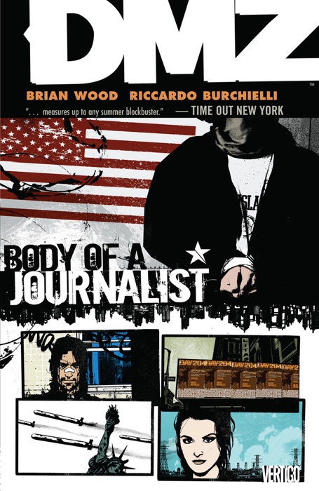 DMZ Vol. 2: Body of a Journalist