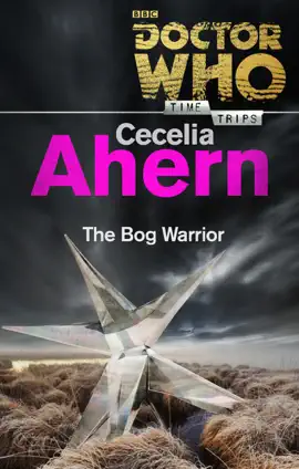 Read: Doctor Who: The Bog Warrior (Time Book Trips)