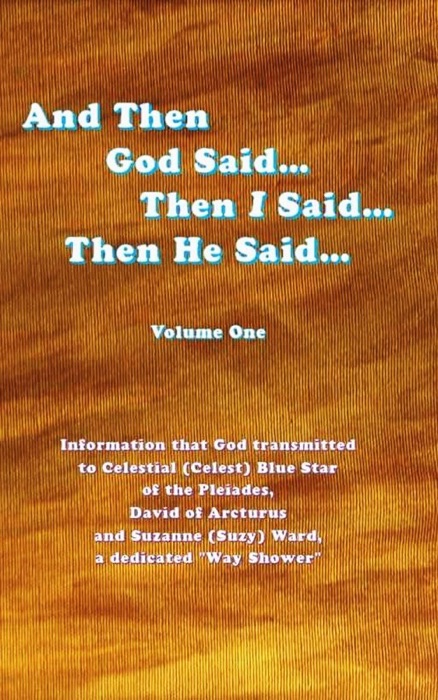 And then God Said... then I Said... then He Said...