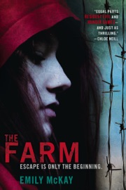 The Farm - Emily McKay