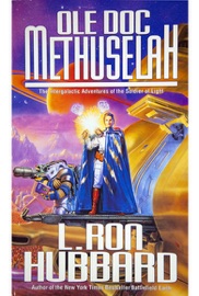 Ole Doc Methuselah - L. Ron Hubbard