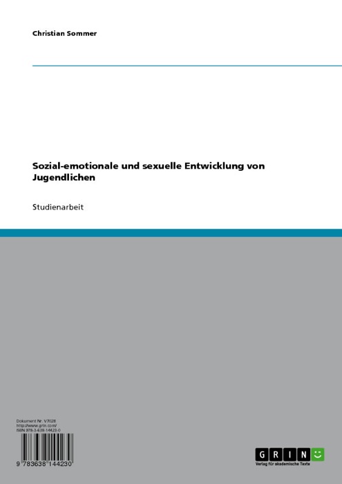 Sozial-emotionale und sexuelle Entwicklung von Jugendlichen