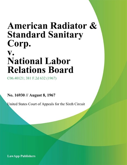 American Radiator & Standard Sanitary Corp. v. National Labor Relations Board