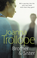 Joanna Trollope - Brother & Sister artwork