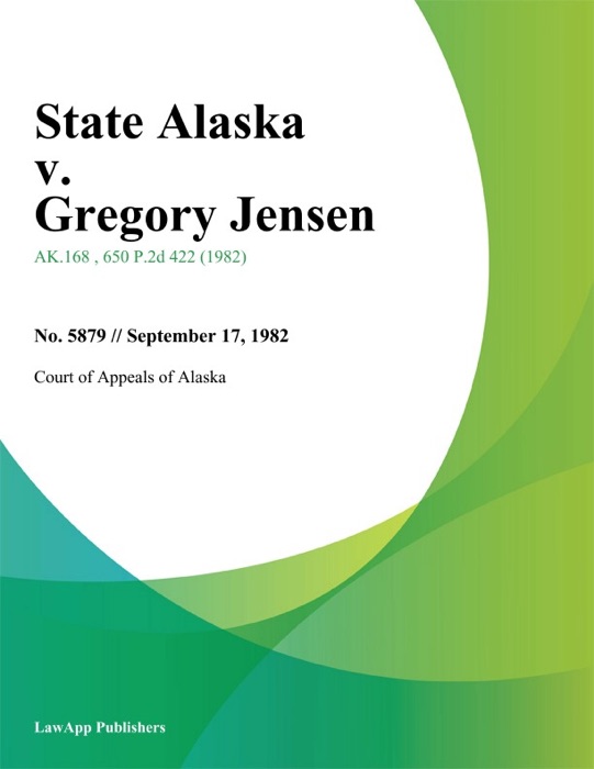 State Alaska v. Gregory Jensen