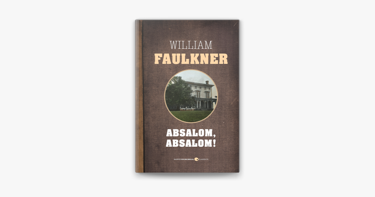 Absalom Absalom On Apple Books