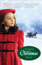 A Simple Christmas Wish - Melody Carlson