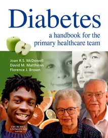 Diabetes - Joan R. S. McDowell, Florence Brown & David Matthews
