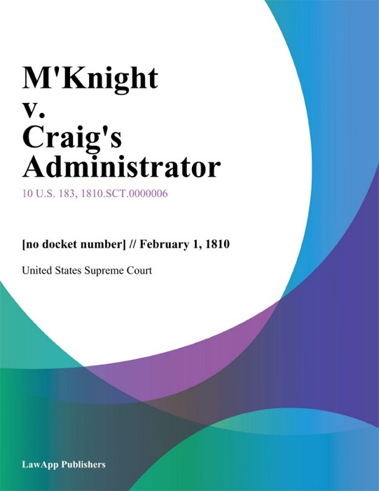 M'Knight v. Craig's Administrator