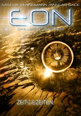 Read: Eon - Das letzte Zeitalter, Book Band 3: Zeit-Gezeiten