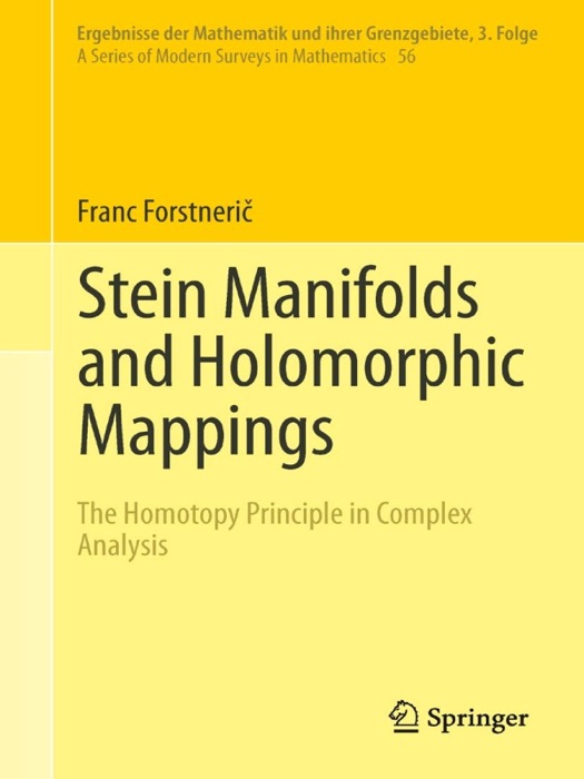 Stein Manifolds and Holomorphic Mappings