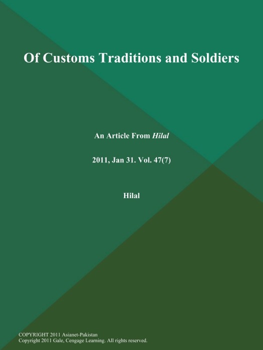 Of Customs Traditions and Soldiers