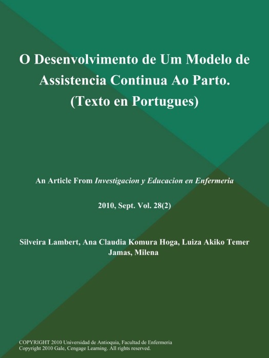 O Desenvolvimento de Um Modelo de Assistencia Continua Ao Parto (Texto en Portugues)